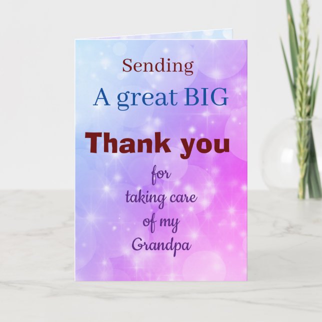Thank you for taking care of my Grandpa card (Front)