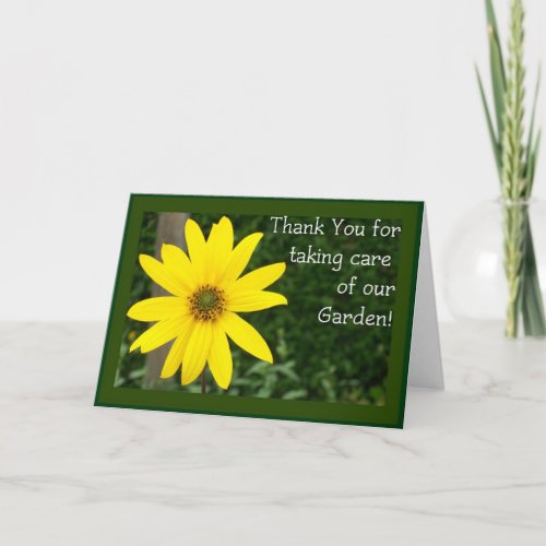 Thank you for taking care of our garden card