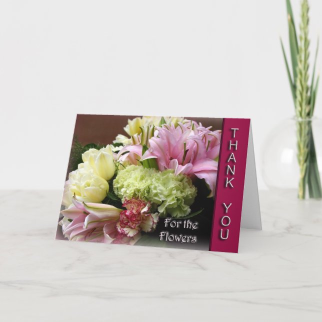Thank You for the Flowers - Flower bouquet Card (Front)