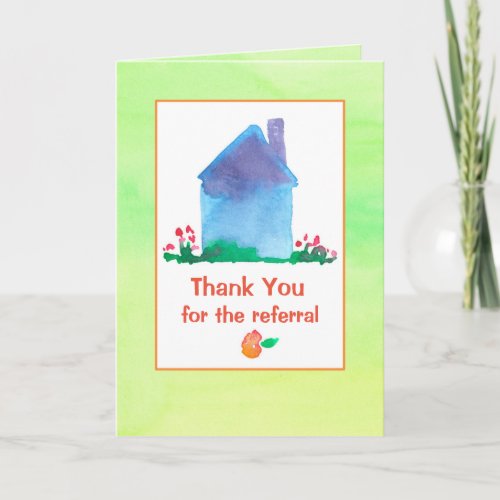 Thank You For The Reference Real Estate House Card