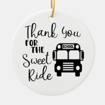 Thank You For the Sweet Ride Ornament