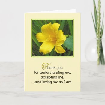 Thank You For Understanding Me... by inFinnite at Zazzle