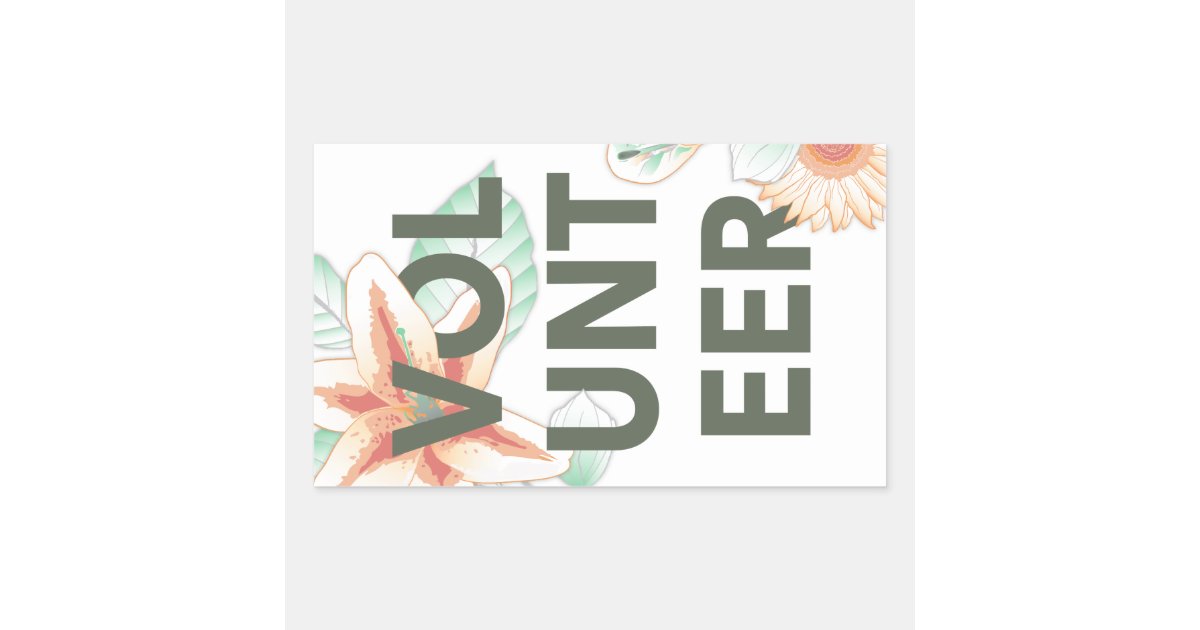 thank you for volunteering flowers rectangular sticker | Zazzle