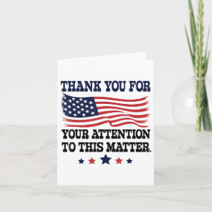 Thank You For Your Attention To This Usa Flag Card