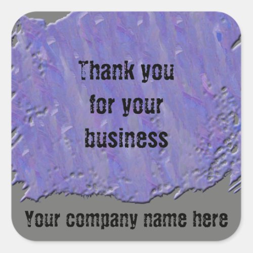 Thank You for Your Business Customer Promotional Square Sticker