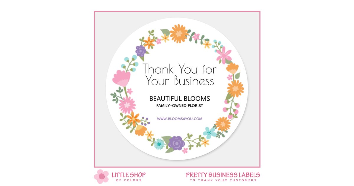 Thank You for Your Business Floral Classic Round Sticker | Zazzle