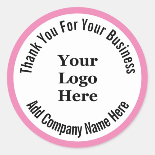 Thank You For Your Business Pink Your Logo Here Classic Round Sticker