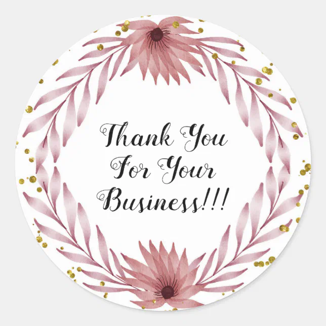 THANK YOU FOR YOUR BUSINESS STICKERS!! CLASSIC ROUND STICKER | Zazzle