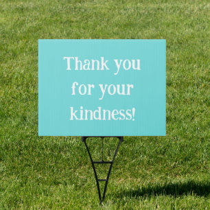 Thank You For Your Kindness Aqua Lawn Sign