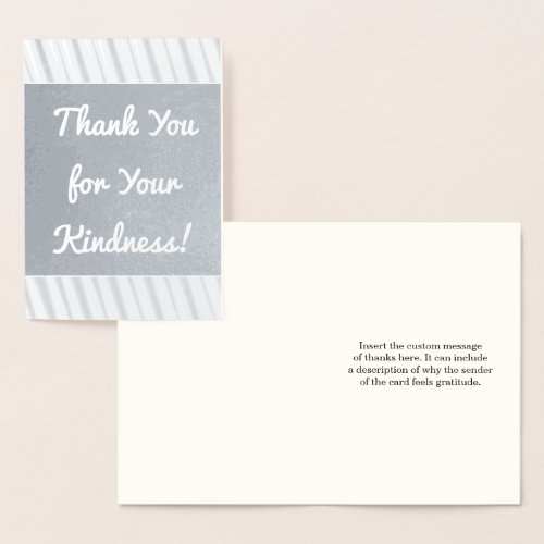 Thank You for Your Kindness Greeting Card