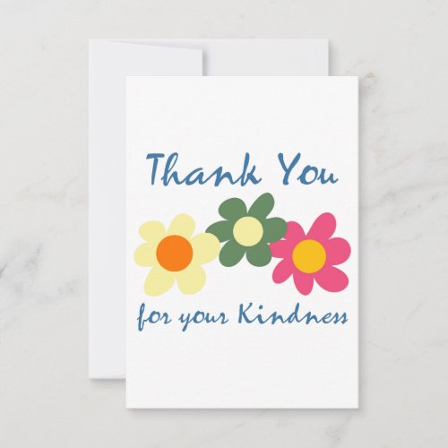 Thank you for your kindness Thank you Card