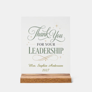 Thank You For Your Leadership Personalized Acrylic Sign