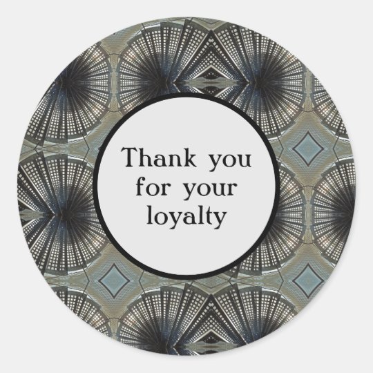 Thank You for Your Loyalty Black Gray Geometric Classic Round Sticker | Zazzle.com