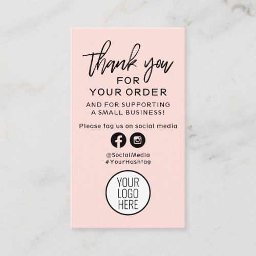 Thank You For Your Order Black and Peach Pink Business Card