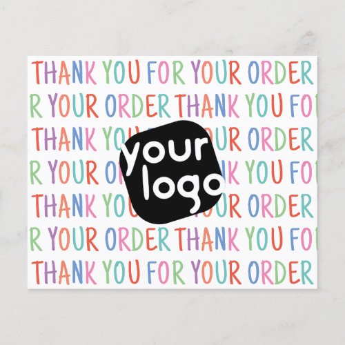     Thank You For Your Order Colorful Fun Add Logo