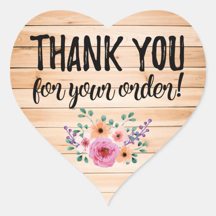Thank You For Your Order Heart Label Zazzle Com
