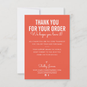 THANK YOU FOR YOUR ORDER insert white ink orange