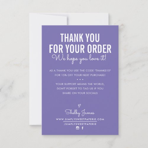THANK YOU FOR YOUR ORDER insert white ink purple