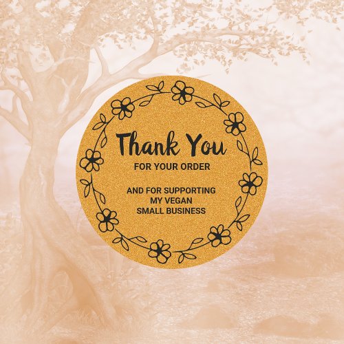 Thank You For Your Order Vegan Business  Classic Round Sticker