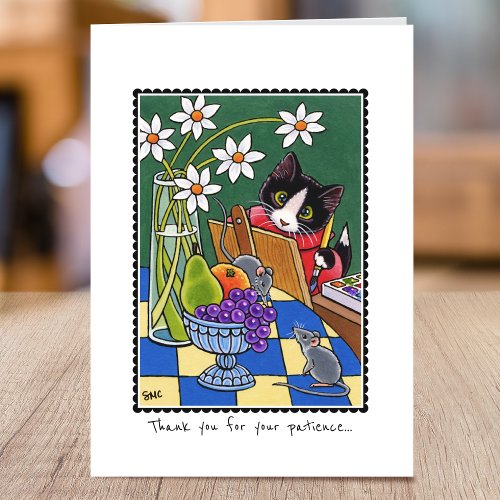 Thank you for your patience Cat Mouse Custom Card