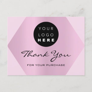 Thank You For Your Purchase Pink Custom Logo Postcard