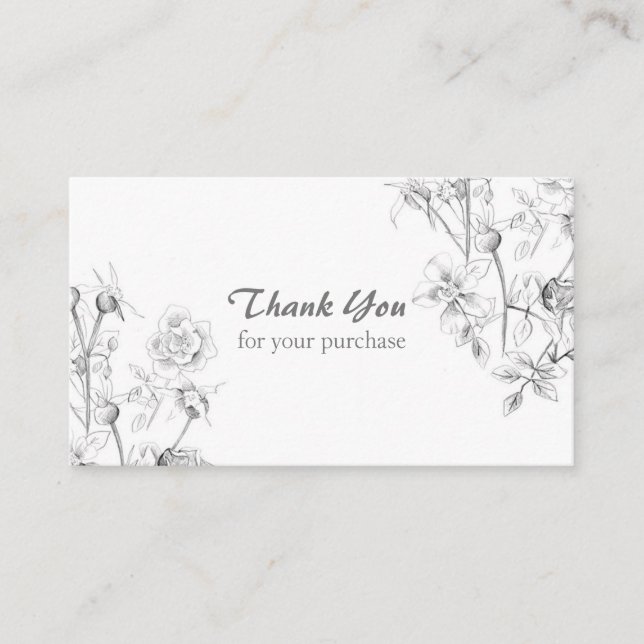 Thank You For Your Purchase Rose Pencil Drawing Business Card (Front)