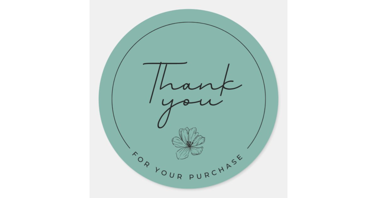 Purchase Sticker Thank you for your purchase sticker | Zazzle