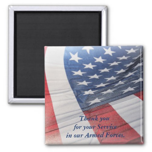 Thank you for your Service Armed Forces Magnet
