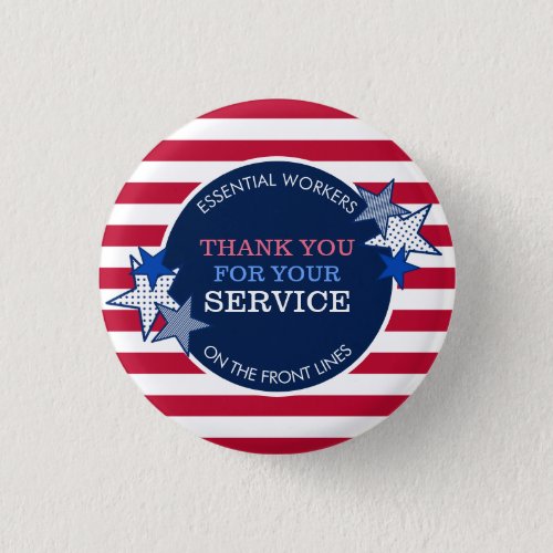 Thank You for Your Service Essential Workers Stars Button