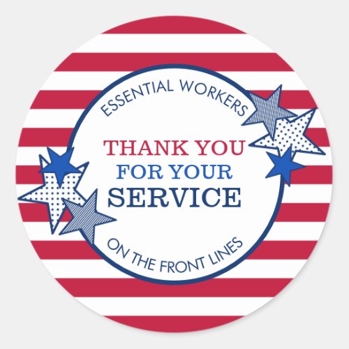 Thank You for Your Service Essential Workers Stars Classic Round Sticker