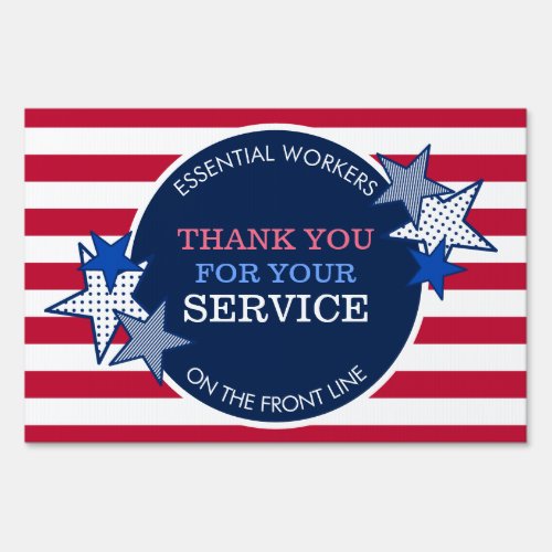 Thank You for Your Service Essential Workers USA Sign