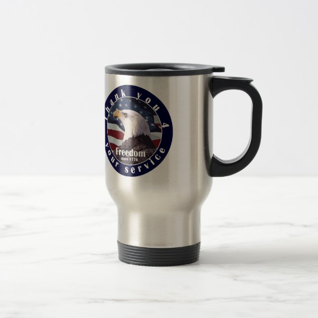 Thank you for your service freedom since 1776 travel mug (Right)