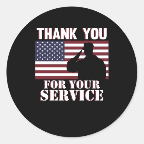 Thank You For Your Service Happy Veterans Day Classic Round Sticker