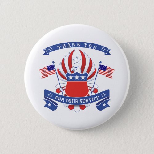Thank You For Your Service Patriotic Button