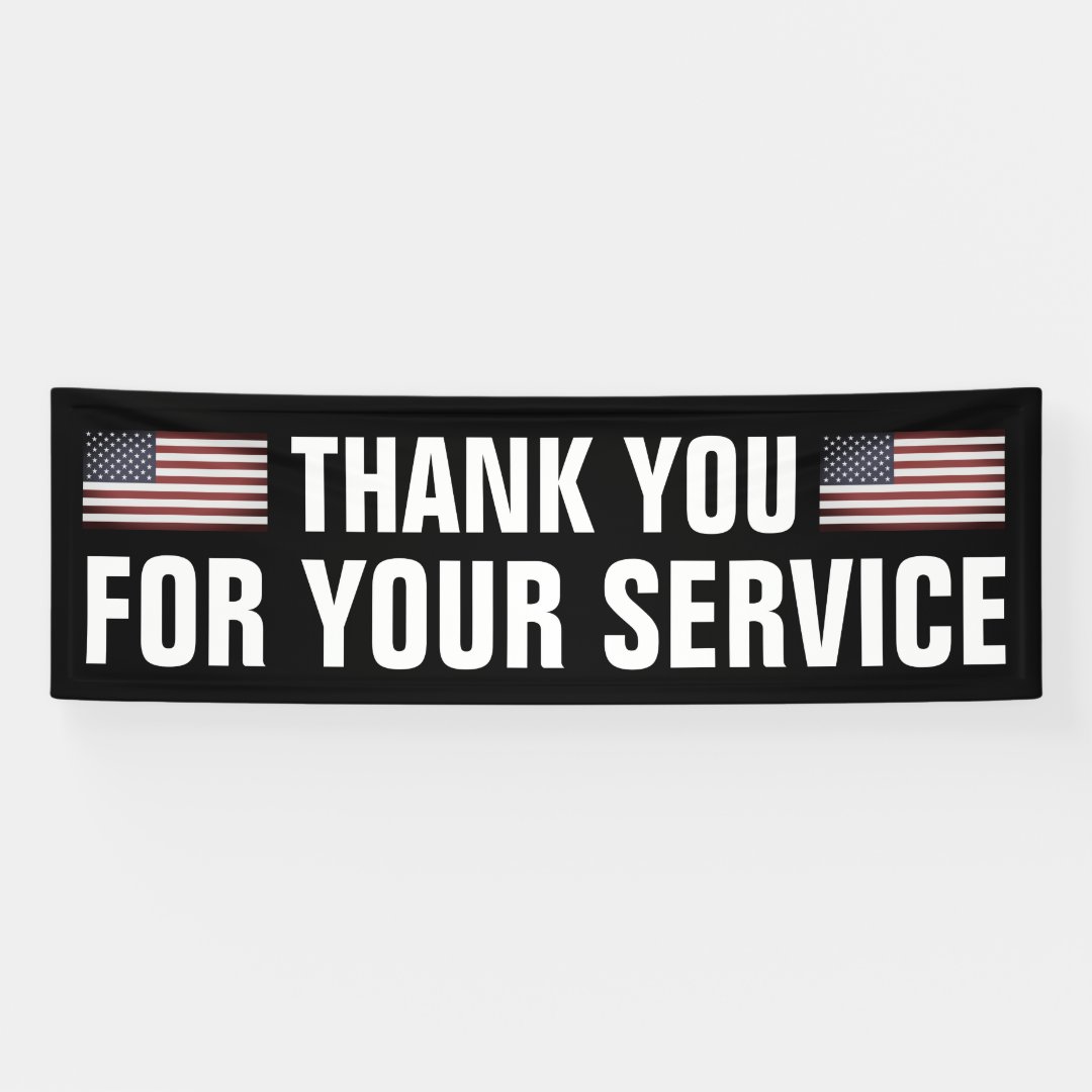 Thank You For Your Service patriotic US flag sign | Zazzle
