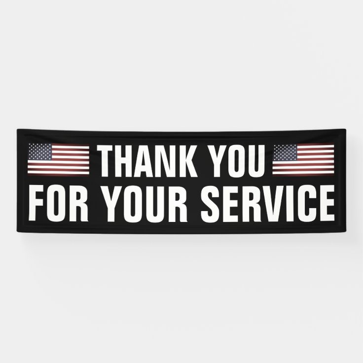 Thank You For Your Service patriotic US flag sign | Zazzle