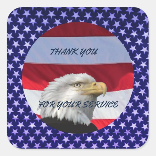 THANK YOU FOR YOUR SERVICE  SQUARE STICKER