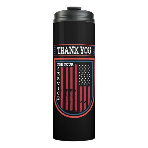 Thank You For Your Service Thermal Tumbler