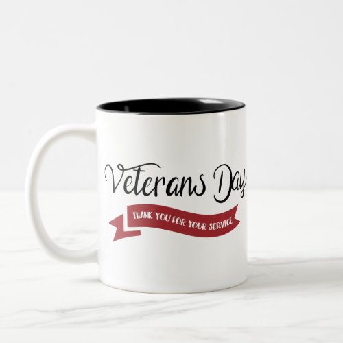 Thank you for your Service Veteran Two_Tone Coffee Mug