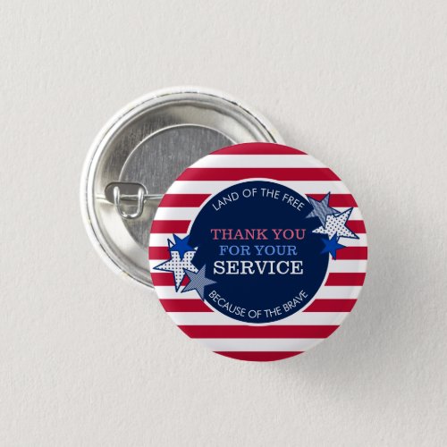 Thank You for Your Service Veterans Stars Stripes  Button