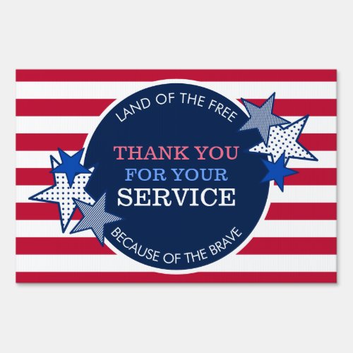 Thank You for Your Service Veterans Stars Stripes  Sign