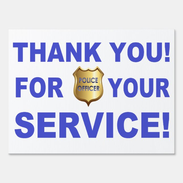 Thank You For Your Service Yard Sign (Front)