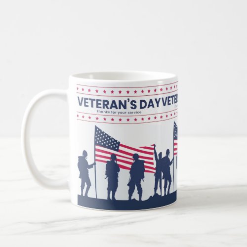 Thank you for your services Patriotic Veterans Day Coffee Mug