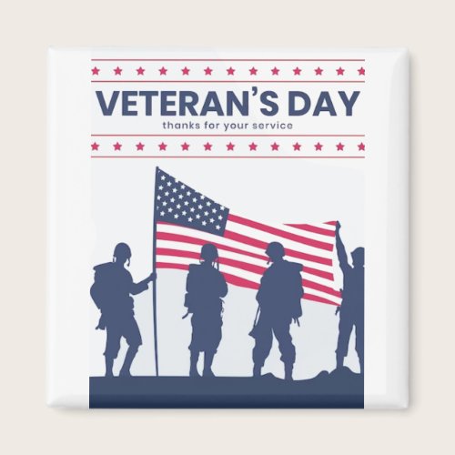 Thank you for your services Patriotic Veterans Day Magnet