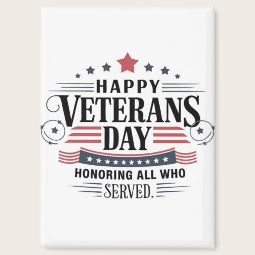 Thank you for your services Patriotic Veterans Day Magnet