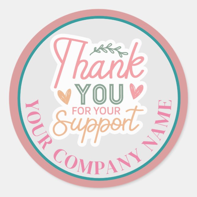 Thank You For Your Support Sticker (Front)