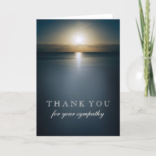 Thank You For Your Sympathy  Sun Over the Ocean