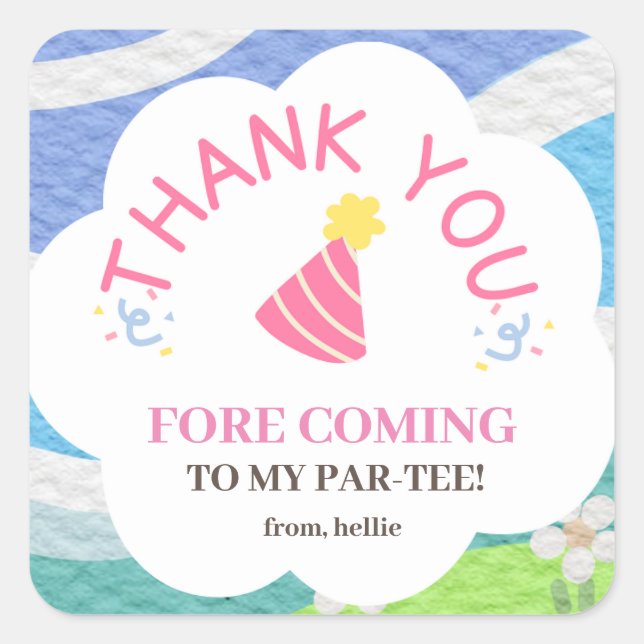 Thank you fore coming to my par-tee kids party square sticker (Front)
