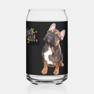 Thank you French Bulldog Can Glass