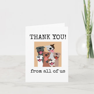 Thank You, From All of Us, Customers, Funny Dogs Card